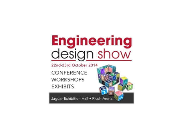 Engineering Design Show, Ricoh Arena, Coventry, 22nd & 23rd Oct 2014